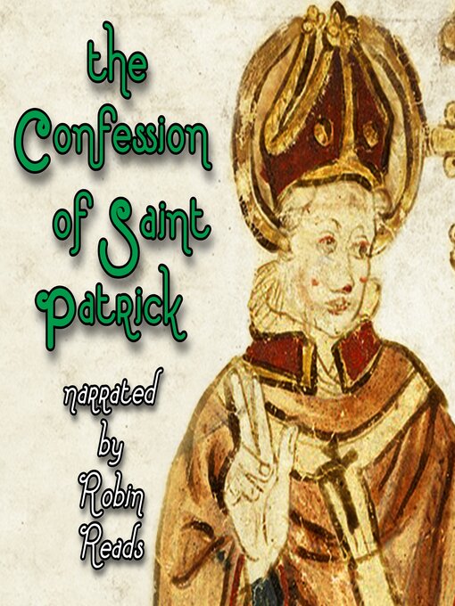 Title details for The Confession of Saint Patrick by Saint Patrick - Wait list